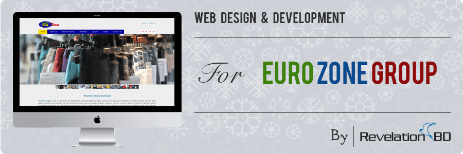 Professional Web Design and Development Project by Revelation BD for EUROZONE GROUP